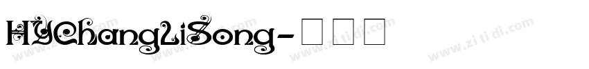 HYChangLiSong字体转换