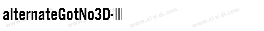 alternateGotNo3D字体转换