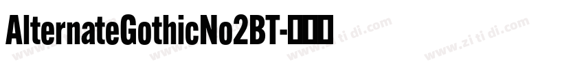 AlternateGothicNo2BT字体转换