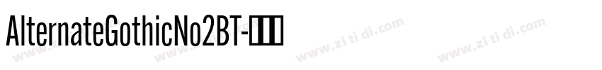 AlternateGothicNo2BT字体转换