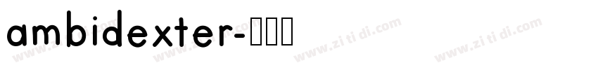 ambidexter字体转换