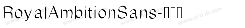 RoyalAmbitionSans字体转换