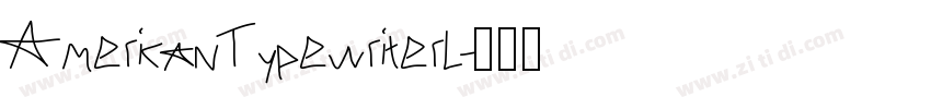 AmericanTypewriterL字体转换