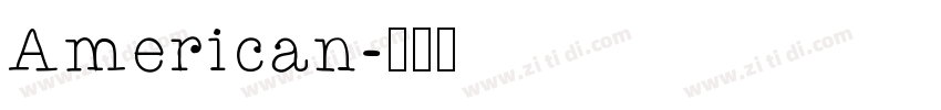American字体转换