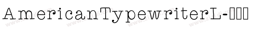 AmericanTypewriterL字体转换