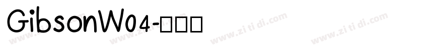 GibsonW04字体转换