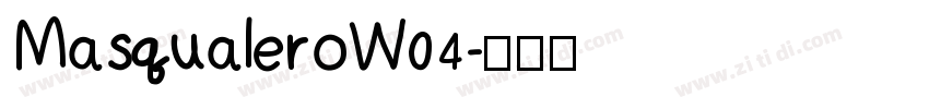 MasqualeroW04字体转换