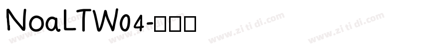 NoaLTW04字体转换