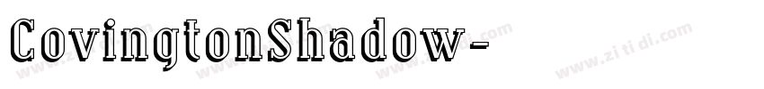 CovingtonShadow字体转换