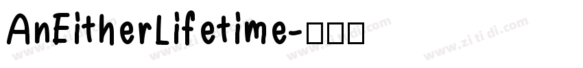AnEitherLifetime字体转换