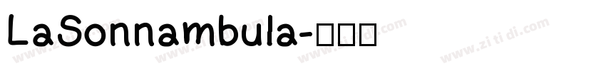 LaSonnambula字体转换