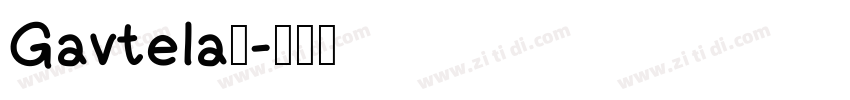 Gavtela个字体转换