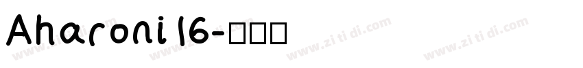 Aharoni16字体转换