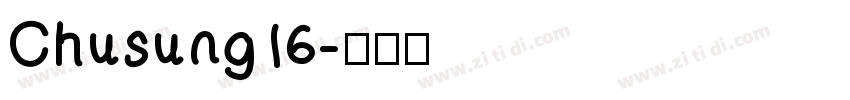 Chusung16字体转换