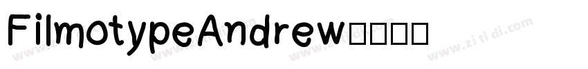 FilmotypeAndrew字体转换