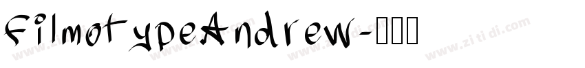 FilmotypeAndrew字体转换