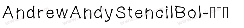 AndrewAndyStencilBol字体转换