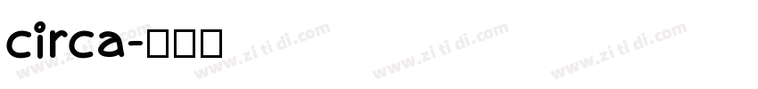circa字体转换