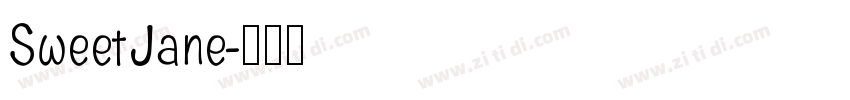 SweetJane字体转换