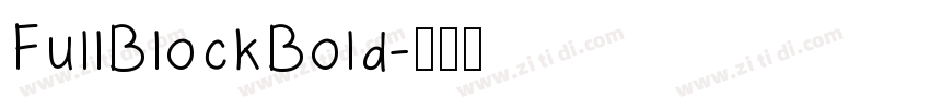 FullBlockBold字体转换