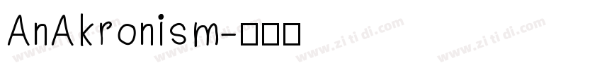 AnAkronism字体转换