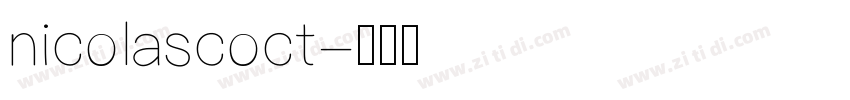 nicolascoct字体转换