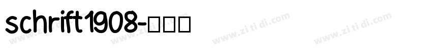 schrift1908字体转换