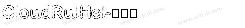 CloudRuiHei字体转换