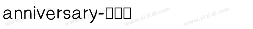 anniversary字体转换
