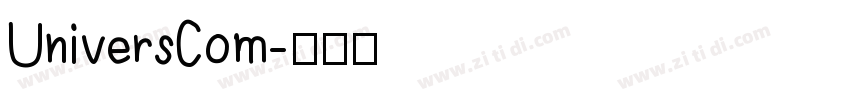 UniversCom字体转换