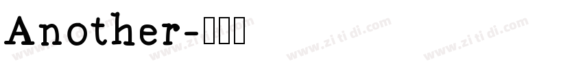 Another字体转换