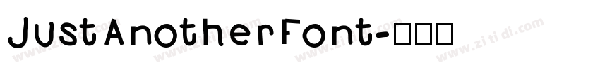 JustAnotherFont字体转换