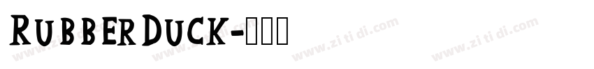 RubberDuck字体转换