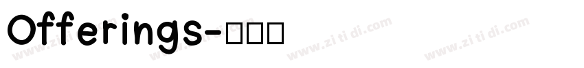 Offerings字体转换