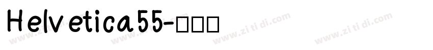 Helvetica55字体转换