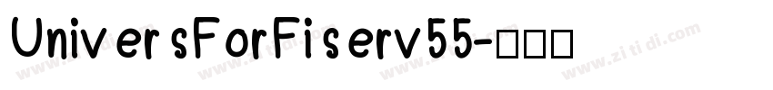 UniversForFiserv55字体转换