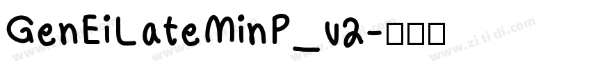 GenEiLateMinP_v2字体转换