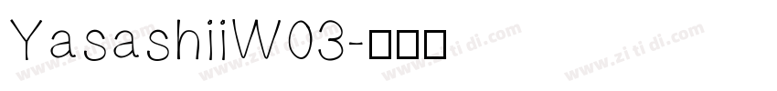 YasashiiW03字体转换