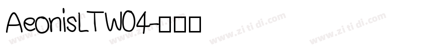 AeonisLTW04字体转换