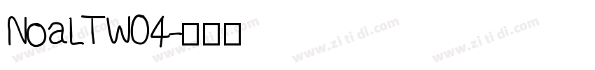 NoaLTW04字体转换