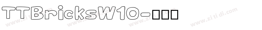 TTBricksW10字体转换