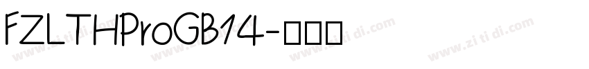FZLTHProGB14字体转换