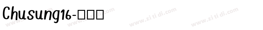 Chusung16字体转换