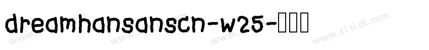 dreamhansanscn-w25字体转换