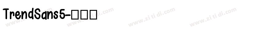 TrendSans5字体转换