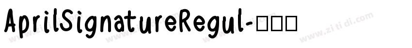 AprilSignatureRegul字体转换