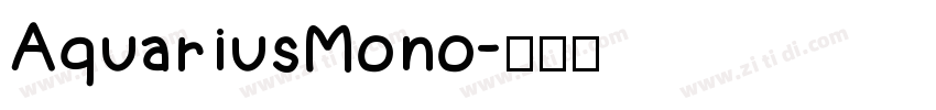 AquariusMono字体转换