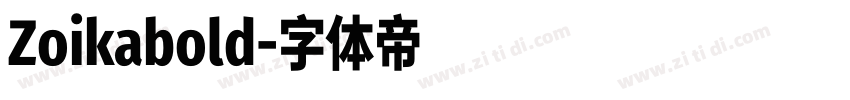 Zoikabold字体转换