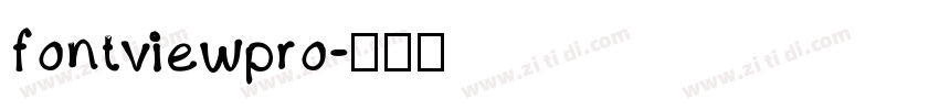 fontviewpro字体转换
