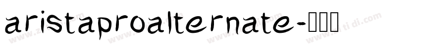 aristaproalternate字体转换
